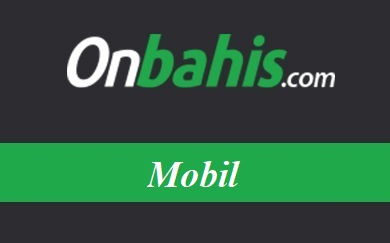 Onbahis Mobil